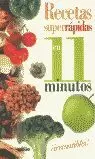 RECETAS SUPERRAPIDAS EN 11 MIN