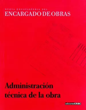 ADMINISTRACION TECNICA DE OBRA