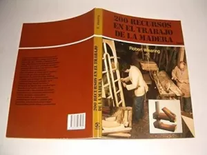 200 RECURSOS TRABAJO MADERA