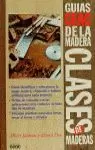 CLASES DE MADERAS