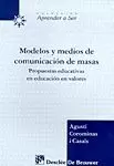 MODELOS Y MEDIOS COMUNICACION