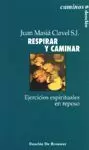 RESPIRAR Y CAMINAR