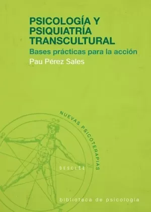 PSICOLOGIA Y PSIQUIATRIA TRANSCULTURAL