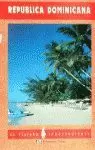 REPUBLICA DOMINICANA-VIAJERO I