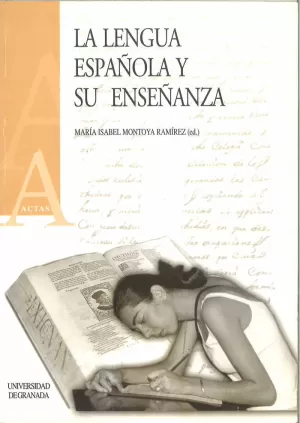 LENGUA ESPAÑOLA Y SU ENSEÑANZA - ACTAS