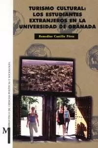 TURISMO CULTURAL (LOS ESTUDIANTES EXTRANJEROS UNIV