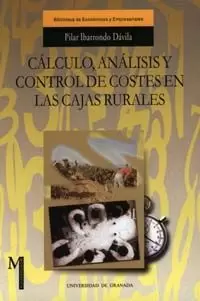 CALCULO ANALISIS Y CONTROL DE COSTES CAJAS RURALES