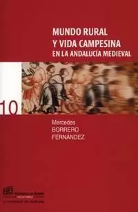 MUNDO RURAL Y VIDA CAMPESINA ANDALUCIA MEDIEVAL