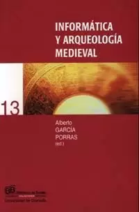 INFORMATICA Y ARQUEOLOGIA MEDIEVAL