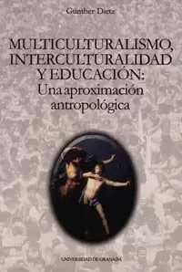 MULTICULTURALISMO INTERCULTURALIDAD Y EDUCACION