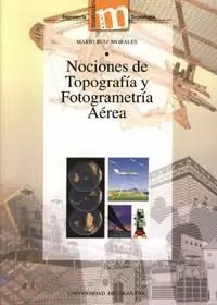 NOCIONES DE TOPOGRAFIA Y FOTOGRAMETRIA AEREA