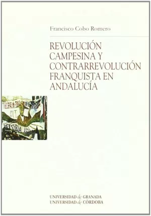 REVOLUCION CAMPESINA CONTRARREVOLUCION FRANQUISTA