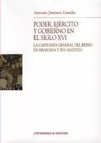 PODER EJERCITO Y GOBIERNO EN EL SIGLO XVI