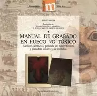 MANUAL DE GRABADO EN HUECO NO TÓXICO