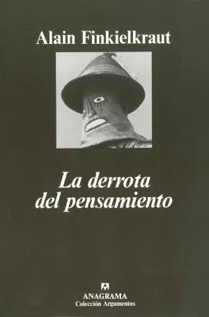 DERROTA DEL PENSAMIENTO,LA