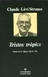 TRISTOS TROPICS