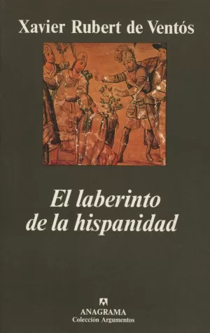 LABERINTO DE LA HISPANIDAD,EL