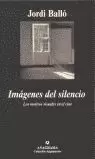 IMAGENES DEL SILENCIO