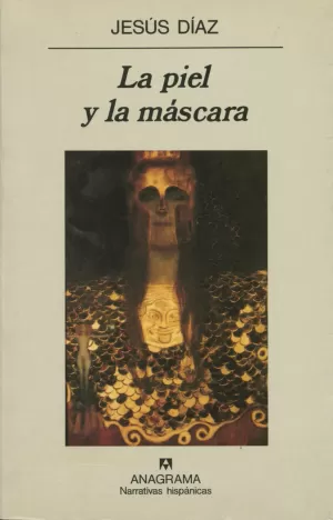 PIEL Y LA MASCARA,LA