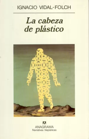 CABEZA DE PLASTICO,LA