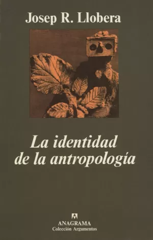 IDENTIDAD DE LA ANTROPOLOGIA