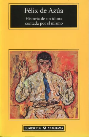 HISTORIA DE UN IDIOTA CONTADA