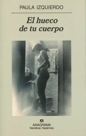 HUECO DE TU CUERPO,EL