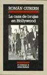 CAZA DE BRUJAS EN HOLLYWOOD