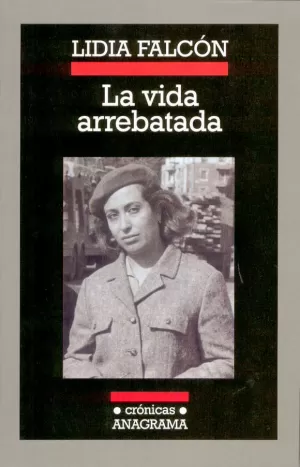 VIDA ARREBATADA, LA