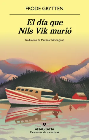EL DÍA QUE NILS VIK MURIÓ EL DÍA QUE NILS VIK MURIÓ