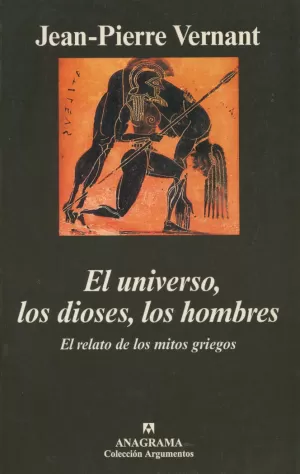 UNIVERSO DIOSES HOMBRES,EL