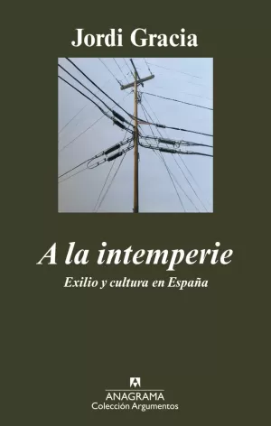 A LA INTEMPERIE A LA INTEMPERIE