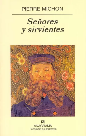 SEÑORES Y SIRVIENTES