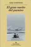 GRAN SUEÑO DEL PARAISO, EL