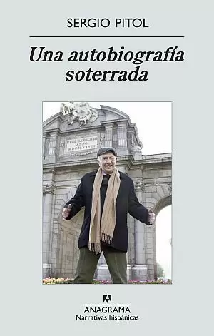 UNA AUTOBIOGRAFÍA SOTERRADA