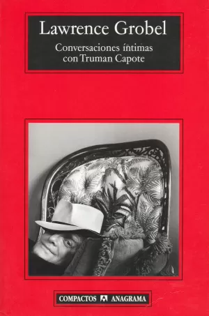 CONVERSACIONES INTIMAS CON TRUMAN CAPOTE