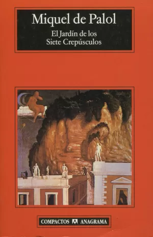 EL JARDIN DE LOS CREPUSCULOS