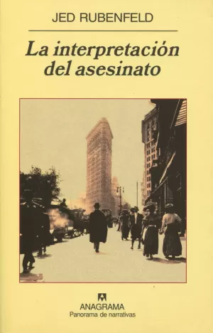LA INTERPRETACION DEL ASESINATO