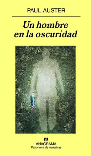 UN HOMBRE EN LA OSCURIDAD UN HOMBRE EN LA OSCURIDAD