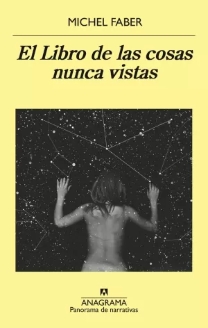 EL LIBRO DE LAS COSAS NUNCA VISTAS EL LIBRO DE LAS COSAS NUNCA VISTAS