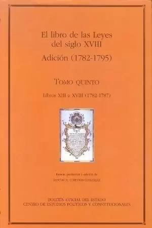 LIBRO LEYES TOMO 5 ADICION 1782-1795