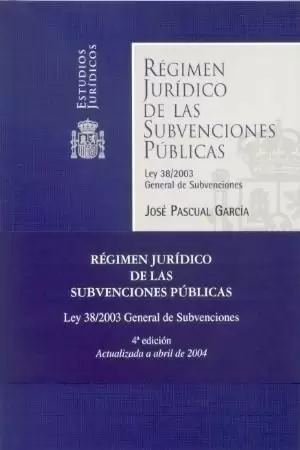 REGIMEN JURIDICO SUBVENCIONES PUBLICAS 4ª