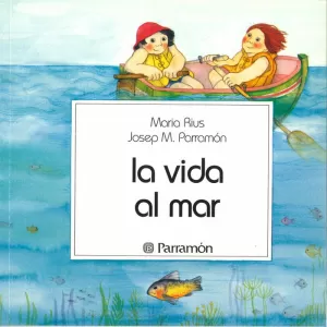 VIDA AL MAR,LA