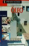 COMO PINTAR AL OLEO COMO PINTAR AL OLEO