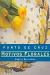 PUNTO DE CRUZ MOTIVOS FLORALES