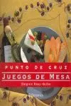 PUNTO DE CRUZ JUEGOS DE MESA