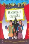 JUGUEMOS AL TEATRO HANSEL Y GR