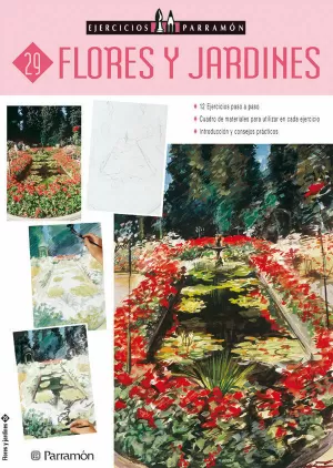 FLORES Y JARDINES EJERCICIOS FLORES Y JARDINES EJERCICIOS