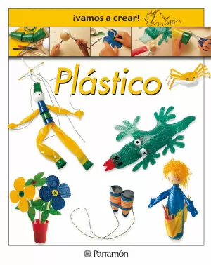 VAMOS A CREAR PLASTICO