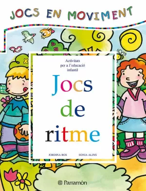 JOCS DE RITME JOCS EN MOVIMENT